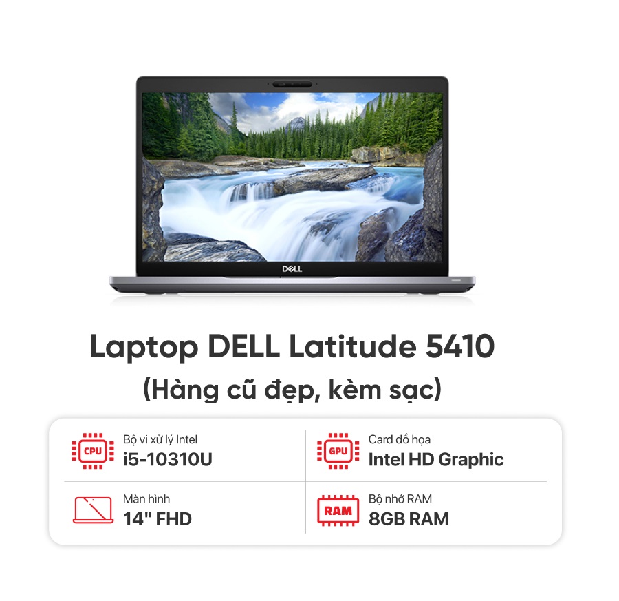 Laptop DELL Latitude 5410 / I5-10310U / 8GB RAM / 256GB SSD / Màn 14.0 inch FHD / Kèm sạc – Hàng cũ đẹp