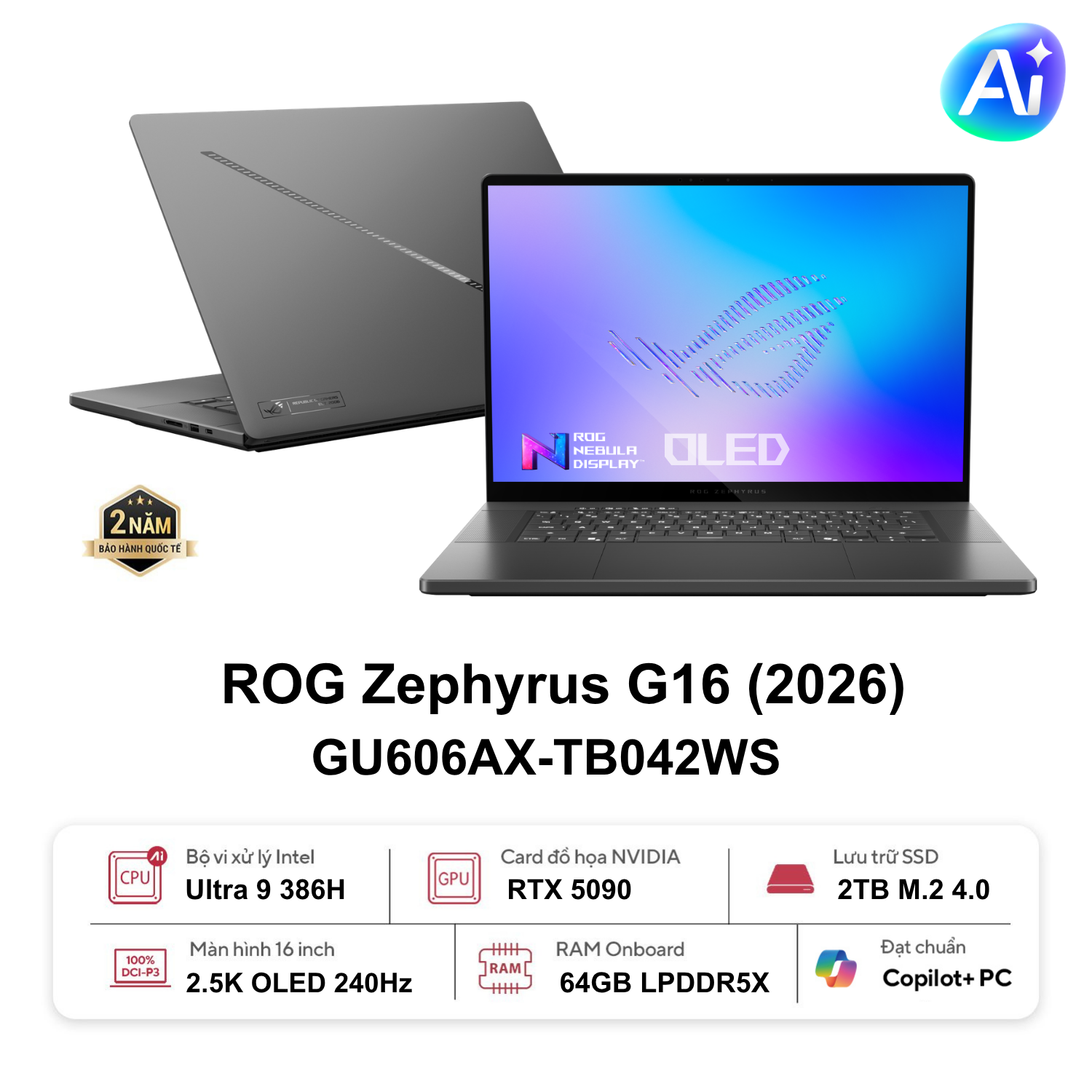 Laptop Asus Gaming ROG Zephyrus GU606AX-TB042WS (U9-386H/64GB D5X/2TB SSD/RTX5090 24GD7/16.0 WQXGA OLED 240Hz/WF7/BT6.0/W11H/RGB/Xám)