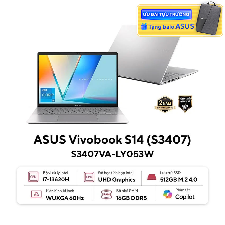 Laptop Asus VivoBook S3407VA-LY053W (i7 13620H/16GB RAM/512GB SSD/14 WUXGA/Win11/Bạc)