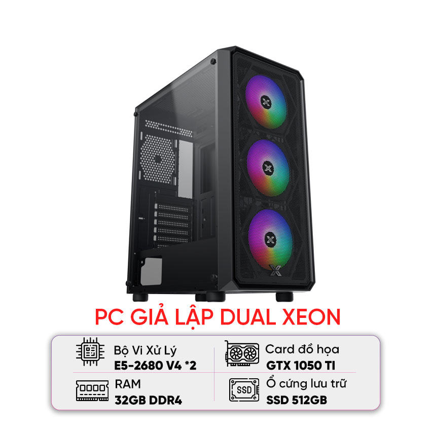 PC GIẢ LẬP DUAL XEON (E5-2680 V4/X99/64GB RAM/512GB SSD/GTX 1050 Ti/650W)