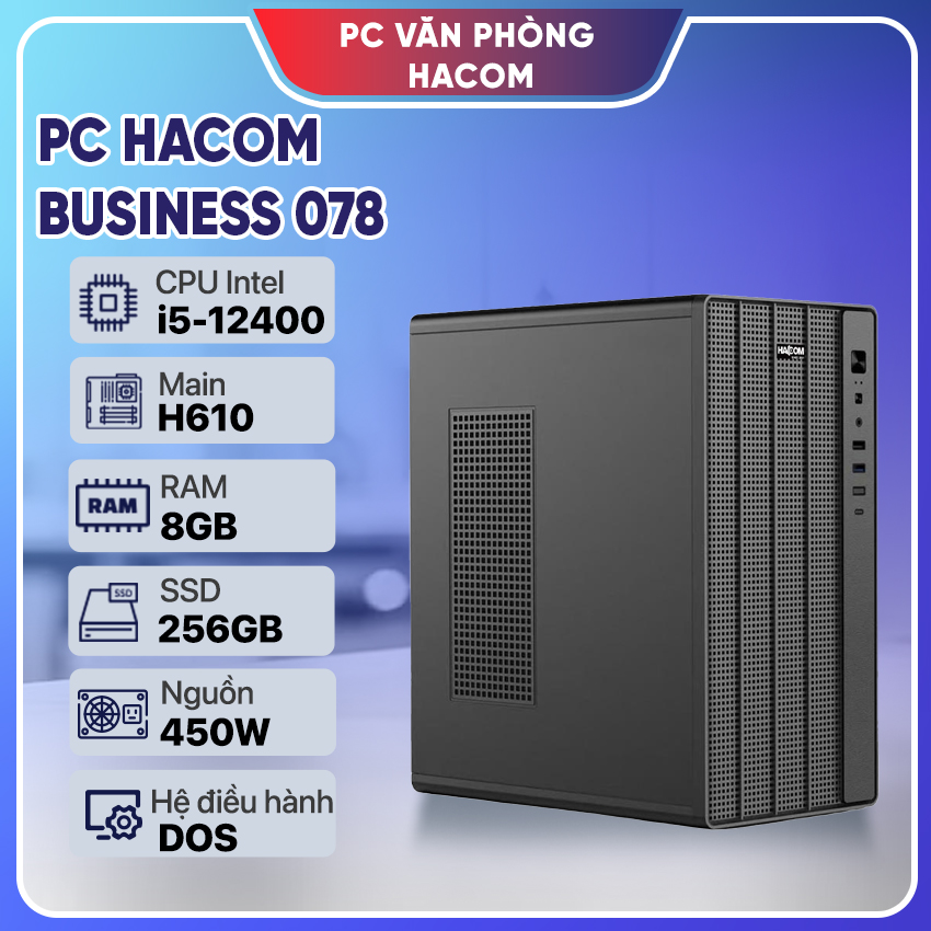 PC Vi tính A – Z BUSINESS 078 ( Intel 12400/ 8GB RAM / 256GB SSD)