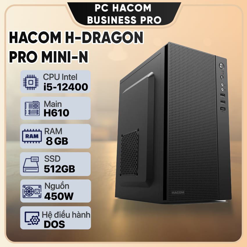 PC Vi tính A – Z H-DRAGON PRO MINI-N ( Intel i5 12400/ 8GB RAM/ 512 GB SSD )