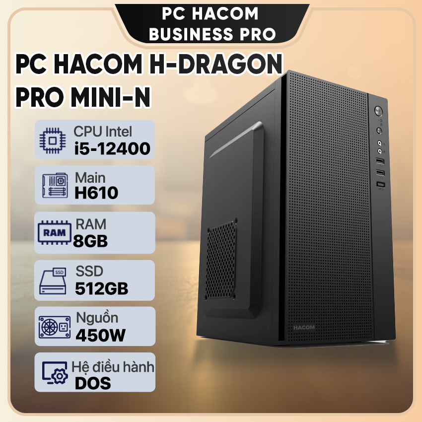 PC Vi tính A – Z H-DRAGON PRO MINI-N ( Intel i5 12400/ 8GB RAM/ 512 GB SSD )
