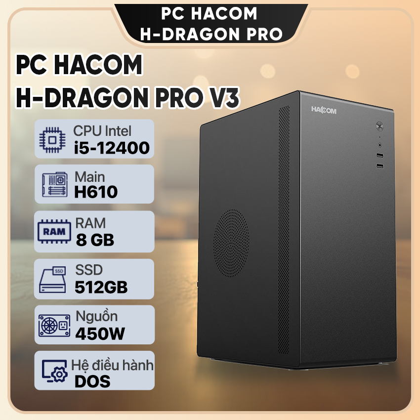 PC Vi tính A – Z H-DRAGON PRO V3 ( Intel i5 12400/8GB RAM/512 GB SSD )