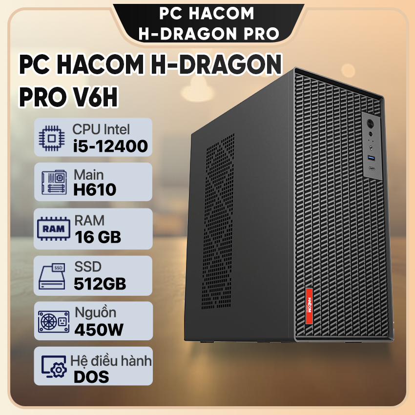 PC Vi tính A – Z H-DRAGON PRO V6H ( Intel i5 12400 / 16GB RAM/ 512GB SSD )
